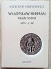 Krzysztof Benyskiewicz Władysław Herman książę polski 1079-1102